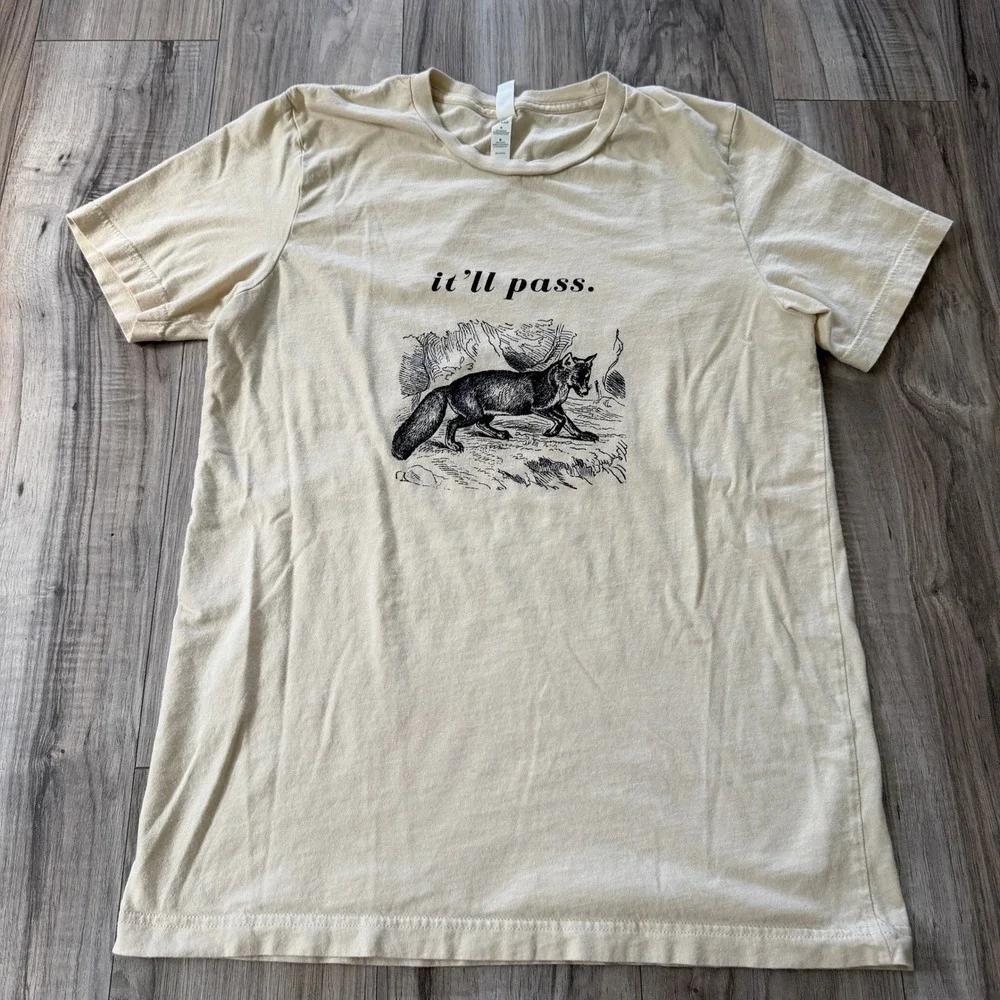 It'll Pass Fox Graphic TShirt Tee Indie Cottagecore Bella Canvas Natural Medium - Picture 2 of 8